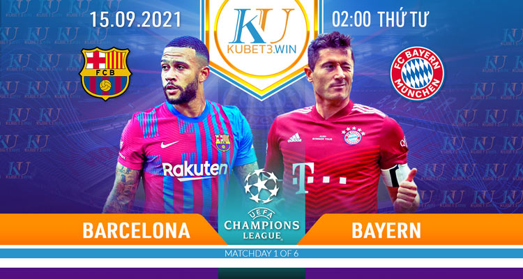 soi kèo Barca vs Bayern Munich 15/9/2021 - champion league